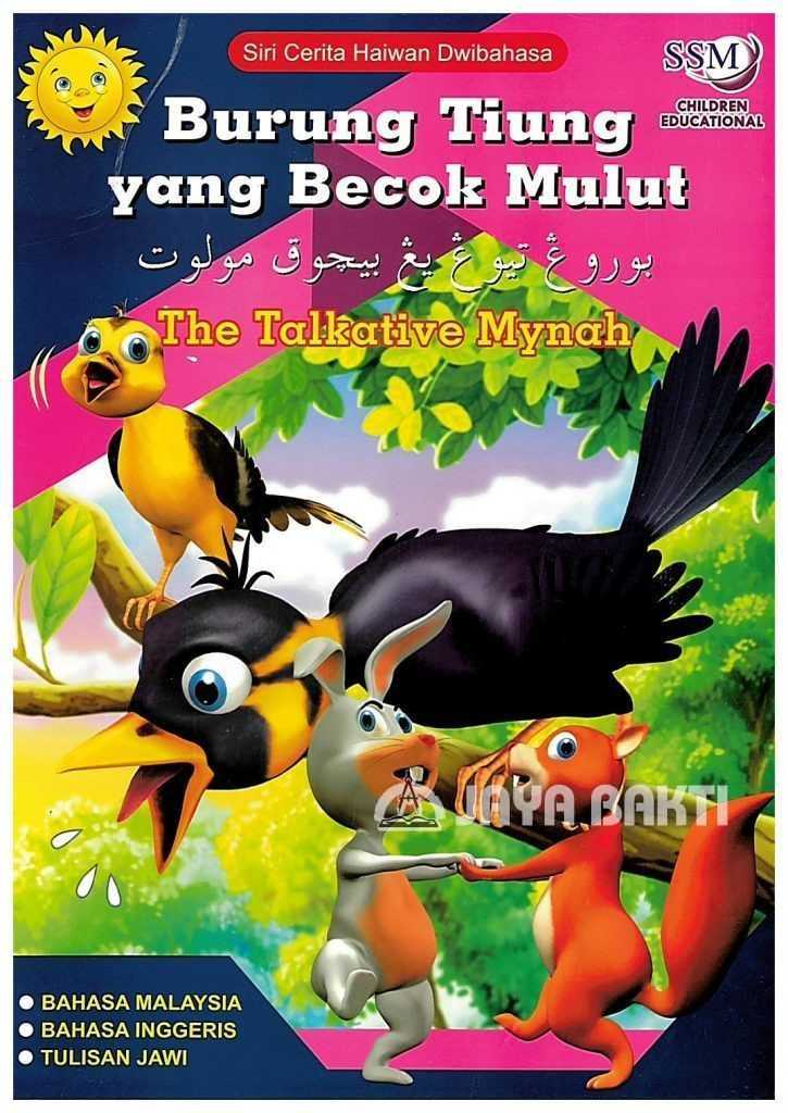 The Talkative Mynah (Eng-Malay-Jawi) - Jaya Bakti