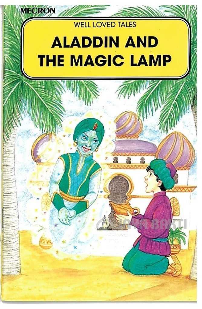 Aladdin And The Magic Lamp-Well Loved Tales - Jaya Bakti